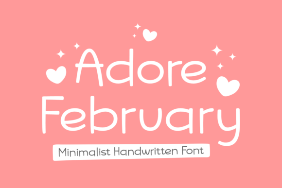 Adore February: A Minimalist Handwritten Font for Polished Digital Brands