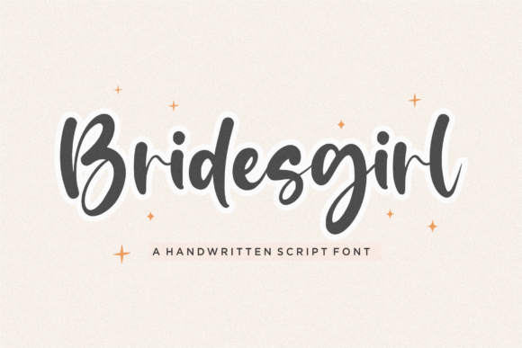 Bridesgirl: A Handwritten Script Font That Elevates Digital Branding