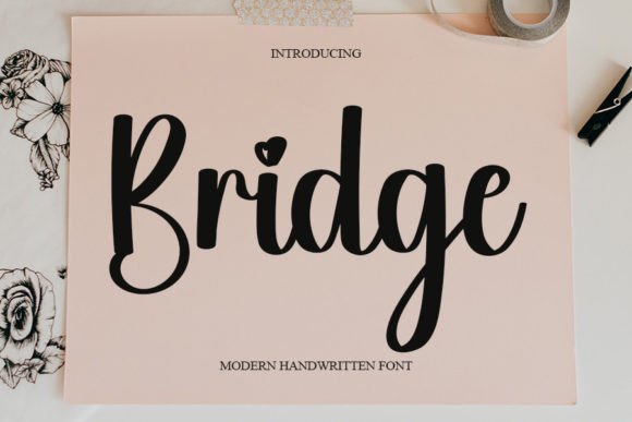 Bridge: A Handwritten Font That Feels Like Home