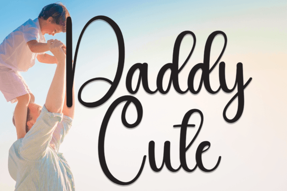 Daddy Cute: A Friendly Handwritten Font for Real Business Branding