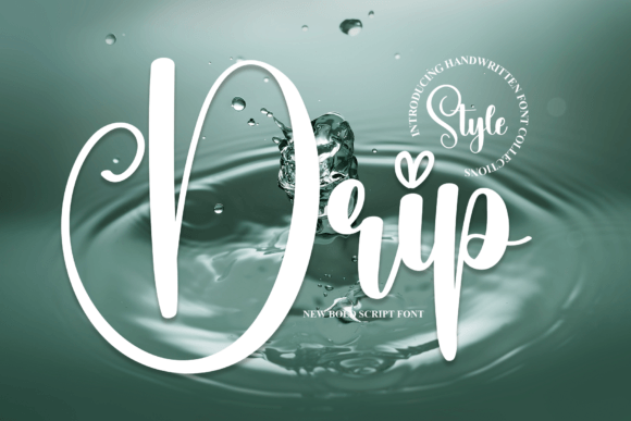 Drip: A Handwritten Font That Makes Your Brand Feel Human