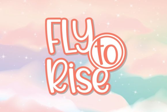 Fly to Rise: A Handwritten Font That Earns Its Place in Real Campaigns