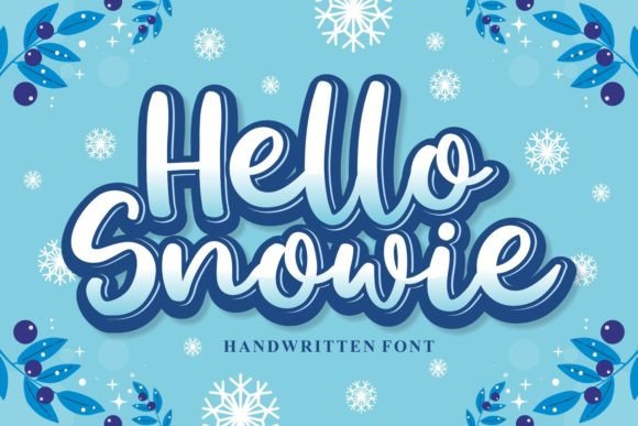 Hello Snowie: A Rounded Handwritten Font That Feels Like a Warm Hug